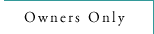 For Unit Owners Only